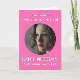 Photo Happy Birthday Granddaughter 21st Add Age Ca Card