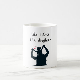 Photo Like Father Like daughter/son Coffee Mug