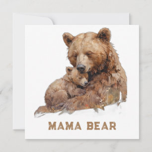 *~* Photo MAMA BEAR  Ap72 Sweet Mother's Day Card