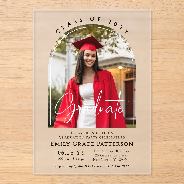 Photo Modern Arch Graduate Script Graduation Party Acrylic Invitations (Front)