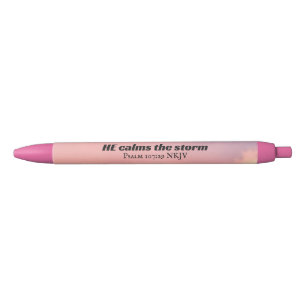 Photo of Pink Sky He Calms the Storm Bible Verse Black Ink Pen