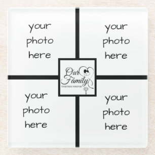 Photo Our Family Together Forever Quote Glass Coaster