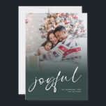 Photo Overlay 2026 Calendar Joyful Christmas Green Holiday Card<br><div class="desc">Family Photo Overlay 2026. Calendar Joyful Script Christmas Dark Green. Available digitally and printed. Simply replace the sample photo with your own and personalise with your names and year. Joyful is in a stylish playful set script in white which can be changed to another colour if you so wish. On...</div>