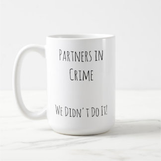 Photo Partner's in crime Coffee Mug