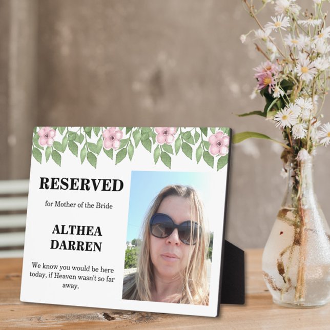 Photo Reserved for the Mother wedding sign  Plaque (Creator Uploaded)