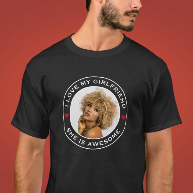 Photo Text Heart I Love My Awesome Girlfriend T-Shirt (Creator Uploaded)