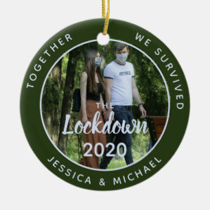 Photo Together Survived Lockdown 2020 Quarantine Ceramic Ornament