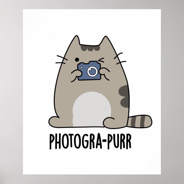 Photograh-purr Funny Cat Photographer Pun Poster (Front)