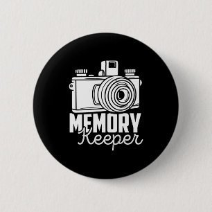 Photographer Are Memory Keeper 6 Cm Round Badge