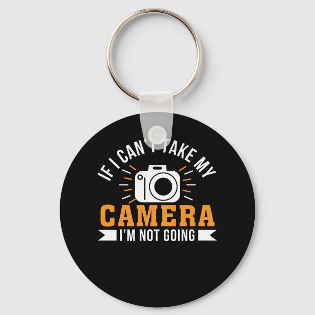 Photographer Cant Take Camera Not Going Key Ring (Front)