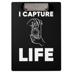 Photographer Capture Life Clipboard
