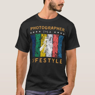 Photographer Its a Lifestyle Funny Tee