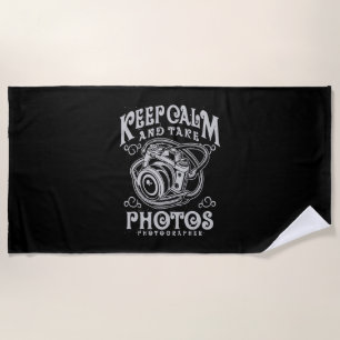 Photographer Keep Calm And Take Photos Beach Towel