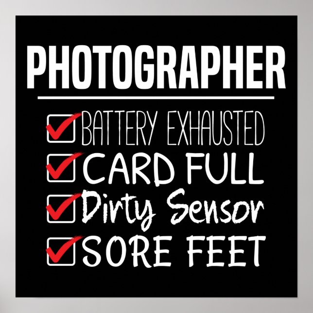 Photographer Life - Funny Photography Checklist Poster (Front)