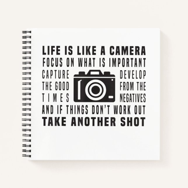 Photographer Life Is Like A Camera Photography Notebook (Front)