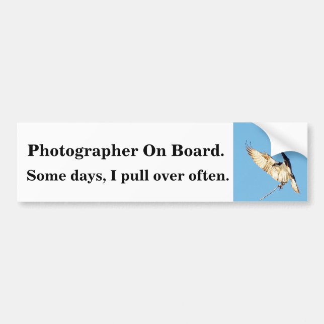 Photographer on board Bumper Sticker (Front)
