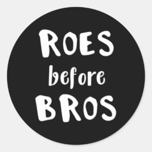 Photographer Roes Before Bros Photography Gift Classic Round Sticker