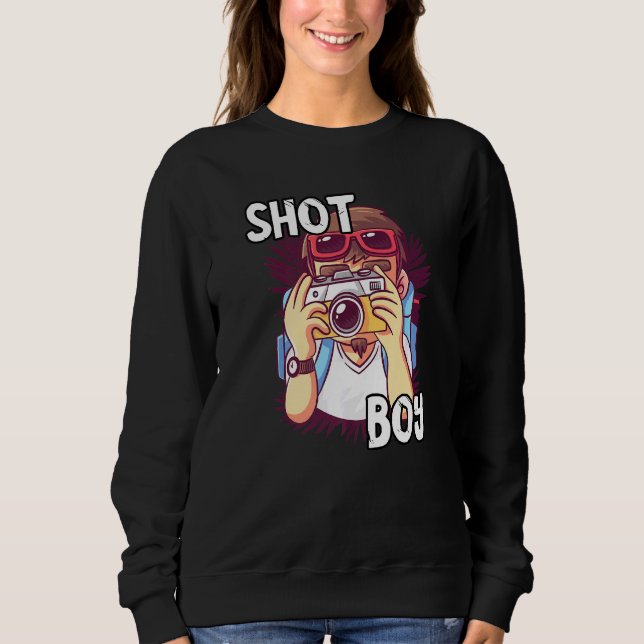 Photographer Shot Boy Photo Camera Lens Photograph Sweatshirt (Front)