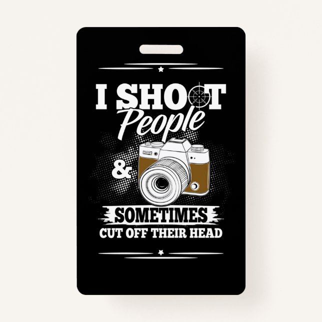 Photographer Take People Everyday ID Badge (Front)