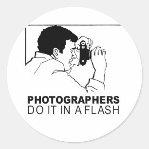photographers do it in a flash classic round sticker