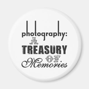 Photography A Treasury of Memories Magnet