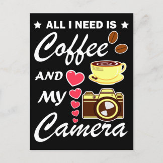 Photography And Coffee Funny Quote Postcard