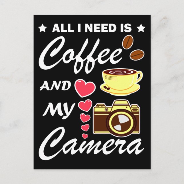 Photography And Coffee Funny Quote  Postcard (Front)
