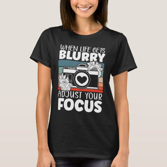 Photography Camera Picture Image Resolution Photog T-Shirt (Front)