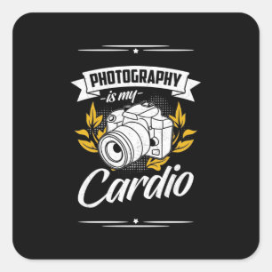 Photography Is My Cardio Square Sticker
