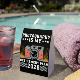 Photography Is My Retirement Plan 2026