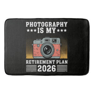 Photography Is My Retirement Plan 2026 Bath Mat