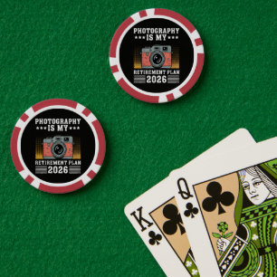 Photography Is My Retirement Plan 2026 Poker Chips