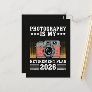 Photography Is My  Retirement Plan 2026 Postcard