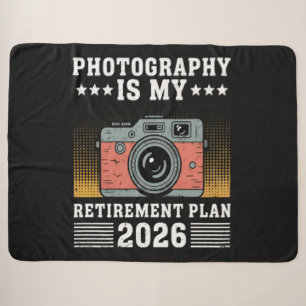 Photography Is My Retirement Plan 2026 Sherpa Blanket