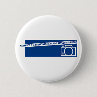 Photography is not a crime 6 cm round badge
