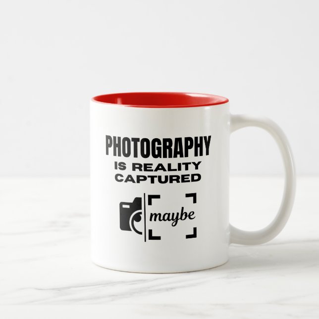 Photography is Reality Captured - Maybe Two-Tone Coffee Mug (Right)