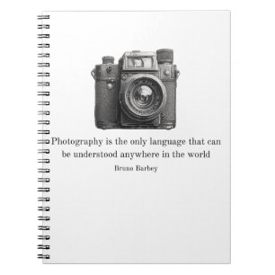 Photography is the Only Language Notebook