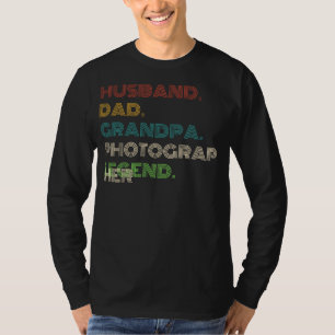 Photography Legend: Husband, Dad, Grandpa - Funny T-Shirt
