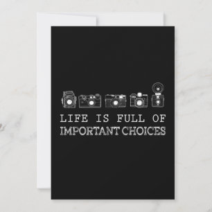 Photography Life Is Full Of Important Choices Holiday Card