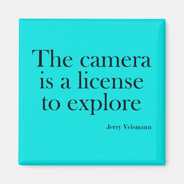 Photography quotes magnet (Front)