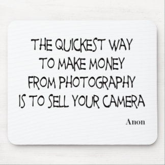 Photography quotes mousepad