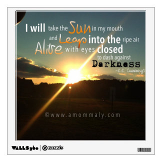 Photography Wall Decal with quote by E.E. Cummings