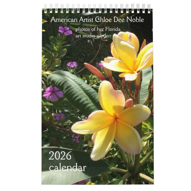 photos of Chloe's art studio garden, 2026 Calendar (Cover)