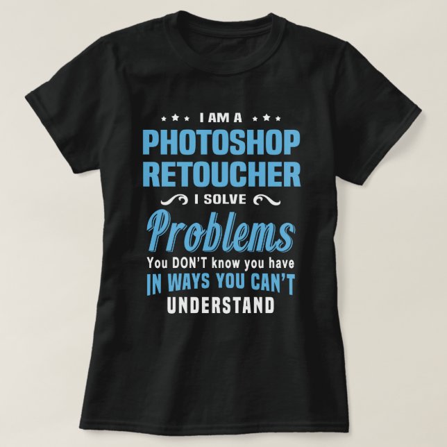 Photoshop Retoucher T-Shirt (Design Front)