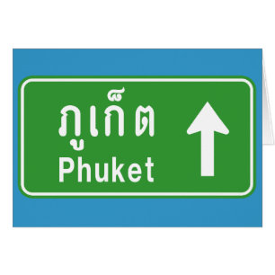 Phuket Ahead ⚠ Thai Highway Traffic Sign ⚠
