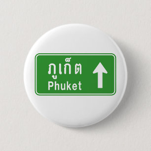 Phuket Ahead ⚠ Thai Highway Traffic Sign ⚠ 6 Cm Round Badge