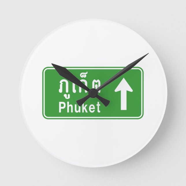 Phuket Ahead ⚠ Thai Highway Traffic Sign ⚠ Round Clock (Front)