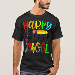 Physical Education PE Teacher Student Last Day Of T-Shirt