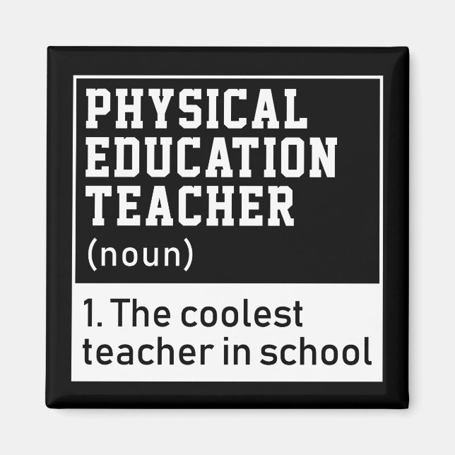 Physical Education Teacher Definition P.E. Magnet (Front)