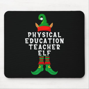 Physical Education Teacher Elf Funny Christmas Xma Mouse Pad